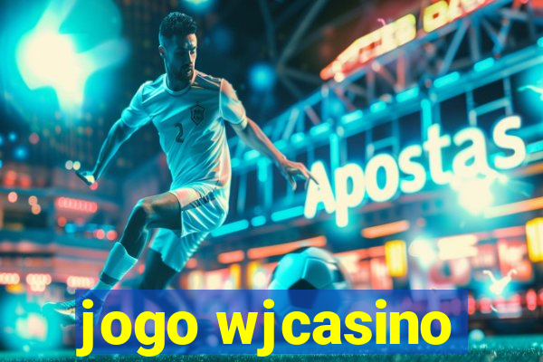 jogo wjcasino